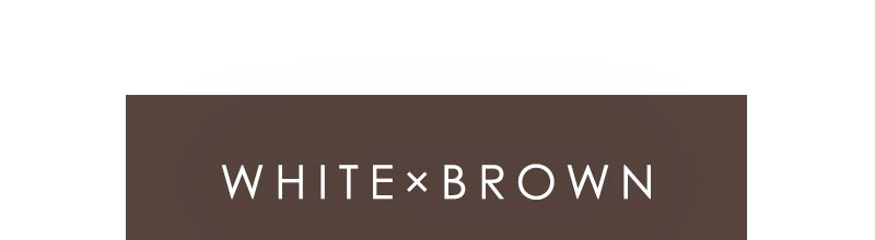 Change mood by “BROWN”